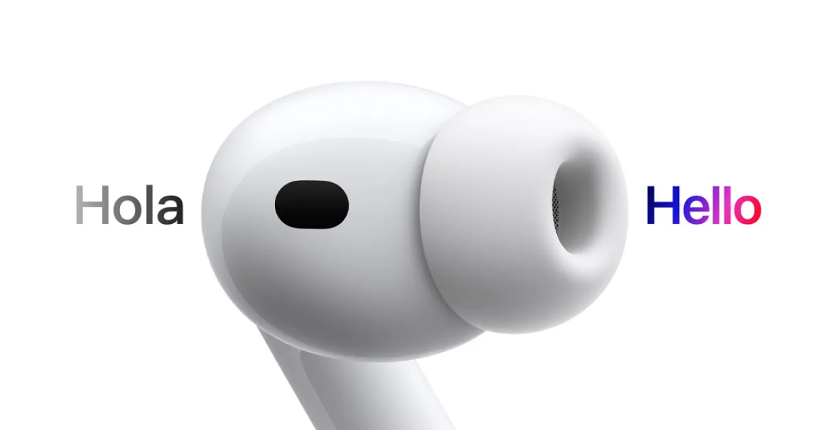 The new AirPods Live Translation feature also works with AirPods Pro 2 and AirPods 4