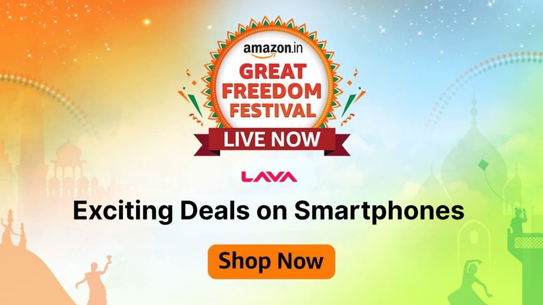 Lava Announces Exciting Deals on Smartphones During Amazon Great Freedom Festival Sale