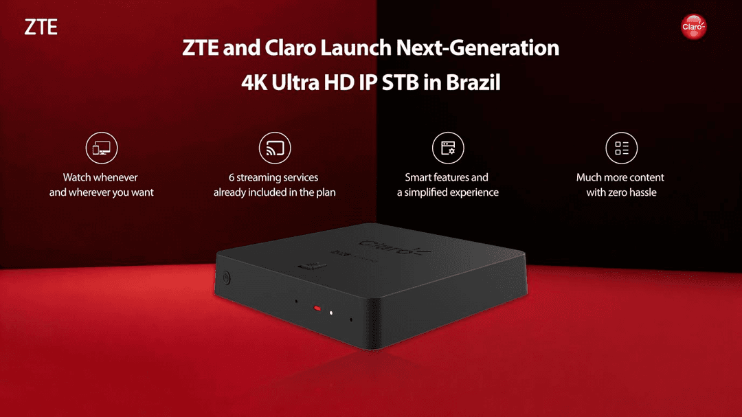 ZTE and Claro Launch Next-Generation 4K Ultra HD IP STB in Brazil